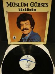 Müslüm Gürses küskünüm dönem plak