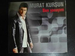 Murat Kurşun - Ben Yanayım (Orijinal Müzik CD'si)