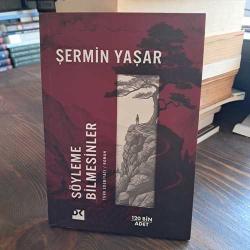 Söyleme Bilmesinler