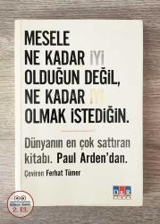 Mesele Ne Kadar İyi Olduğun Değil Ne Kadar İyi Olmak İstediğin (2. El)