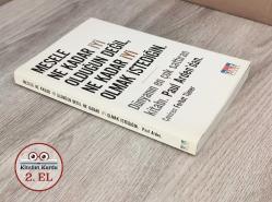 Mesele Ne Kadar İyi Olduğun Değil Ne Kadar İyi Olmak İstediğin (2. El)