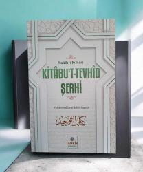 Sahih-i Buhari Kitabu't-Tevhid Şerhi