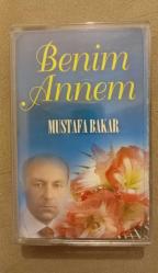 MUSTAFA BAKAR~~BENİM ANNEM