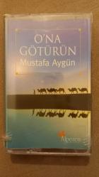 MUSTAFA AYGÜN~~O'NA GÖTÜRÜN