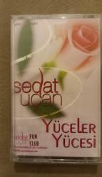 SEDAT UÇAN~~YÜCELER YÜCESİ