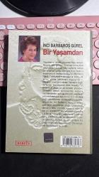 BİR YAŞAMDAN - İNCİ BARBAROS GÜREL - BERFİN YAYINLARI BİRİNCİ BASKI 2008
