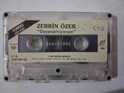 ZERRİN ÖZER Dayanamıyorum - KASET ( Kartonetsiz )