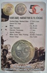 5 Türk Lirası Kıbrıs Barış harekatı  50' Yıl Anısına TC Darphane Hatıra  parası