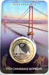 1 Türk Lirası  1915 Çanakkale  Köprüsü  Hatıra  parası  Özel  Sertifikalı  Kapaması içinde