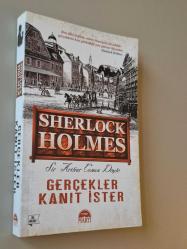SHERLOCK HOLMES - GERÇEKLER KANIT İSTER