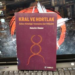 Kral ve Hortlak / Ruhun Kötülüğü Yenmesine Dair Hikayeler