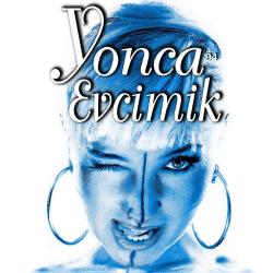 Yonca Evcimik '94 (Bandıra Bandıra) ( Limited Edition Renkli Plak) Yonca Evcimik