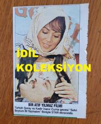 KADİR İNANIR'IN DERGİDEN KESİLME FOTOĞRAFI - 9 x 6 cm EBADINDA - KADİR İNANIR & TÜRKAN ŞORAY ''SELVİ BOYLUM AL YAZMALIM''