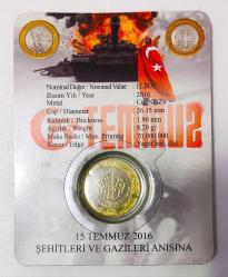2016 Yılı 15 Temmuz Şehitleri Anısına ((Tedavül 1 ₺))..