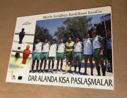 Dar Alanda Kısa Paslaşmalar sinema lobi kartları