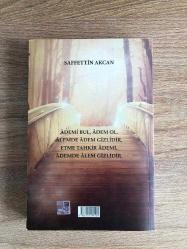 Gönül Mülkünün Sultanı / YOZGATLI ŞEYHZADE AHMET EFENDİ HATIRATI / Görüp İşittiklerim