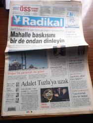 Radikal Gazetesi - 25 Mayıs 2008 - Şerif Mardin'in son konuşmasını sunuyoruz - İstanbul boğazındaki yelken yarışları güzel havalarla birleşince kıyıdan da izlenen güzel görüntüler oluştu - Tuzla tersanesi ölümleri kaza sayıldığı için kusurlular az ceza ile kurtuluyor - Yargıtay Başkanı Hasan Gerçeker köşkün çağrısına elbette uyarız dedi - Liste yine delindi YÖK'ten köşk'e değişmiş liste - Başbakan Recep Tayyip Erdoğan islam bilim ve teknoloji tarihi müzesi'ni açtı - vefalı dost Fenerbahçe'nin eski kalecisi Schumacher fotoğraf - YÖK eşi türbanlı adayı çizdi - Milli Eğitim Bakanı Hüseyin Çelik ve Şişli Belediye Başkanı Mustafa Sarıgül Deniz Baykal'a karşı birleşti - popstar Müftü Bıyık nevruz'a katılınca - Recep Tayyip Erdoğan'dan dini öğütler - eurovision'da kosova'ya örtülü Atıf - Osmanlı imparatorluğu'nun son İçişleri Bakanı Ali Kemal'in torunu Boris Johnson Göcek de dinlendi fotoğraf - CHP grup başkan vekili Kemal Kılıçdaroğlu hortumcunun sağcısı solcusu olmaz dedi - Beşiktaş takımı
