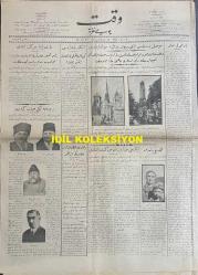 Osmanlıca Vakit Gazetesi, Orijinal Dönem Basım, (Ottoman Newspaper) - 21 Eylül 1925 - Sayı: 2775 - Hicri: 2 Rebiülevvel 1344 - Musul Meselesi Lahey Divan-ı Adaleti'ne Havale Edildi. Divan-ı Adalet, Cemiyet-i Akvam Meclisi'nin Nasıl Bir Karar Vermesi Lazım Geldiğini Tayin Edecek, Reyi İstişari Mahiyeti Haiz Olacaktır - İngiliz Yaygarası. Güya Statükoyu İhlal Etmiş İmişiz! Bu Asılsız İddiaların Tekzibi Murahhas ve Sefirlerimize Bildirildi - Gazi Paşa Hareket Etti. Reis-i Cumhur Hazretleri İzmit'ten Mudanya'ya, Oradan da Trenle Bursa'ya Gideceklerdir - Bursa'ya İki Heyet Gidiyor. Birincisi Emin Bey'in Riyaseti Altındadır, Bugün Hareket Edecektir, İkincisi İstanbul Mebuslarıyla Halk Fırkası Erkanını Muhtevidir, Yarın Hareket Edecektir - Şark'ta Islahat. Şark'ta İcra Edilecek Islahat İçin Bir Encümen Teşekkül Etti