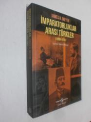 LOT.1 » İmparatorluk Arası Türkler 1856-1914