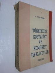 LOT.6 » Türkiye'de Sosyalist ve Komünist Faaliyetler 1910 - 1960