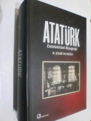 Atatürk - Entelektüel Biyografi