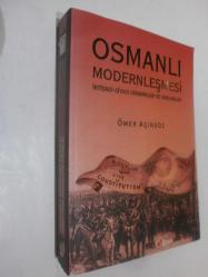 LOT.13 » Osmanlı Modernleşmesi / İktisadi-Siyasi Dinamikler ve Kırılmalar