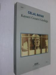 Kayseri Cezaevi Günlüğü