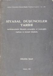 Siyasal Düşünceler Tarihi (Tarihöncesinde, İlkçağda, Ortaçağda ve Yeniçağda Toplum ve Siyasal Düşünüş - 1982 Yılı İlk Baskısı