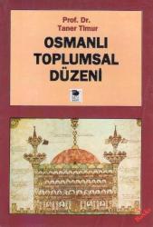 Osmanlı Toplumsal Düzeni - 1994 Yılı 3. Baskısı