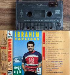 İBRAHİM TATLISES- MEGA AŞK KASET