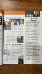 HAFTALIK HABER DERGİSİ -30 ARALIK 2005 - 5 OCAK 2006 SAYI: 143  CEM YILMAZ - ERCAN ARIKLI - SERDAR MUTLU - NÜKET MUTLU - ÖZGÜR YİCİ - ONUR YILDIRIM - HAKAN TURPÇU - ALİ KEMAL ERDEM - OZAN ÖZHAN - GÖKHAN YILMAZ - EMEL LAKŞE - GÖKÇE GÜVEN - M. NEDİM KOCA - SELİN ONGUN - TUĞÇE TATARİ - TUĞRUL TUNALIGIL - HÜSEYİN USTAOĞLU - FERHAT ÜNLÜ - YILMAZ KARABACAK - OYA PAKER - HARUN YÜCEL - AHMET GÜNDOĞMUŞ - İLKSEN KISACIK - M. KUTLUKHAN PERKER - DİNÇER DİNÇ - ZAFER ÜÇÜNCÜ - SERKAN KUŞ - EMİRHAN PERKER - ALİ NAZIM ONARAN - ADİL ÖZKOL - ARDA USKAN - YUSUF GÖKÇEK - YENAL BÖKEER - ZEYNEP AŞIKLAR - AYŞEN ÖZBAY - ZEYNEP ARSLAN - DİLAY SUDANÇIKMAZ - BURAK ŞENGÜL - ZEHRA T. DEĞİRMENCİ - MELİH SÜER - GÜLAY YILMAZ - HÜLYA KIZILIRMAK DOKAK - DİLEK ÖZGEN - ŞULE TUTSAK - ATAKAN GÜL - PINAR AYLIN - YUSUF KAPLANGİL - MAHIR ÇAĞN - İSMET SEZGİN - OKAY GÖNENSİN - AYŞENUR ARSLAN - SELAHATTİN DUMAN - RAHİBE TERESA - TAYYİP ERDOĞAN - ORHAN PAMUK - GÖKDENİZ KARADENİZ - AZİZ YILDIRIM - AYTE ARMAN - BEKİR COŞKUN-96 SAYFA