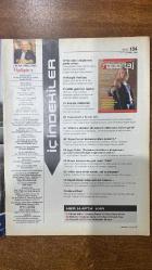 HAFTALIK HABER DERGİSİ -17-23 MART 2006 SAYI: 154  İSMAİL - CASANOVA - KYLIE MINOGUE - AYŞE KULİN - PASCAL NOUMA - PARIS HILTON - FEHRİYE ERDAL - DİDEM EROL - RONALDINHO - ELİF ŞAFAK - GÜRGEN ÖZ - SHARON STONE - VURAL SAVAŞ - MASSIMO CUSIMANO - BURCU ESMERSOY - HALDUN DORMEN - GEORGE CLOONEY - EDWARD R. MURROW - AHMET ÜMİT - ERCAN ARIKLI - SERDAR MUTLU - NÜKET MUTLU - ÖZGÜR YİCİ - ONUR YILDIRIM - HAKAN TURPÇU - ALİ KEMAL ERDEM - OZAN ÖZHAN - GÖKHAN YILMAZ - EMEL LAKŞE - GÖKÇE GÜVEN - M. NEDİM KOCA - SELİN ONGUN - TUĞÇE TATARI - TUĞRUL TUNALIGİL - HÜSEYİN USTAOĞLU - FERHAT ÜNLÜ - YILMAZ KARABACAK - OYA PAKER - HARUN YÜCEL - AHMET GÜNDOĞMUŞ - İLKSEN KISACIK - M. KUTLUKHAN PERKER - DİNÇER DİNÇ - ZAFER ÜÇÜNCÜ - SERKAN KUŞ - EMİRHAN PERKER - ALİ NAZIM ONARAN - ADİL ÖZKOL - ARDA USKAN - HAKAN ÖNEN - YENAL BÖKEER - ZEYNEP AŞIKLAR - AYŞEN ÖZBAY - ZEYNEP ARSLAN - DİLAY SUDANÇIKMAZ - BURAK ŞENGÜL - ZEHRA T. DEĞİRMENCİ - MELİH SÜER - GÜLAY YILMAZ - HÜLYA KIZILIRMAK DOKAK - DİLEK ÖZGEN   -96 SAYFA