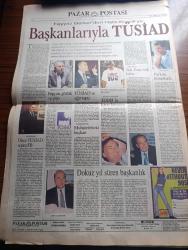 Pazar Postası Gazetesi - Turkish Newspaper - 7 Temmuz 1996 - Sayı 133 - Mesut Yılmaz zor durumda yazan Cengiz Kuşçuoğlu - Necmettin Erbakan'ın kurduğu koalisyon hükümeti - Ahmet Altan'ın arka mahallesi yazan Canan Barlas - paradokslar yazan Murat Belge - aile hukuku kavgası yazan Taha Akyol - kapalılık yozlaşma ahlaksızlaşma şiddet yazan Doğu Ergil - Renault Clio - Çalık grubunun Malatya sevdası - THY Swissair İşbirliği - borsada panik yapmayan kazanacak - RefahYol ekonomide ne yapabilir yazan Şeref Oğuz - kara para uyuşturucu ve siyaset yazan Ömer Servet - koalisyonda Refah Refah'ta koalisyonlar yazan Naki Özkan - Başkent kazanı yazan Mete Belovacıklı ve Cengiz Kuşçuoğlu - Son 20 yıldır dünyada ABD'ye yönelik saldırılar haritası - dünyada İslami hareketler ve Refah Partisi'nin farkı yazan Mustafa Özcan - en laik başbakan yazan Mehmet Ali Kılıçbay - 3. Uluslararası caz festivali başladı - Kevyn Lettau Unity fotoğraf - BMW güney sahillerinde - Feyyaz Berker'den Halis Komili'ye TÜSİAD