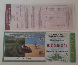 MİLLİ PİYANGO 29 TEMMUZ 2006 ÇEYREK BİLET 000041 KAT İZİ MÜHÜR YOK