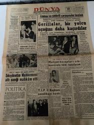 DÜNYA GAZETESİ - DOĞUM GÜNÜ HEDİYESİ (TURKISH NEWSPAPPER) - 10 EYLÜL 1970 - SADECE TEK YAPRAKTIR -Nixon-Denktaş-Munif Akmanoğlu-Osman Güralp-İzmirin kurtuluşu törenlerle kutlandı-İran Dışişleri Bakanı dan Tahrana döndü-Ammanda şiddetli çarpışmalar başladı-Gerillalar bir yolcu uçağını daha kaçırdılar-Kaçırılan uçak yolcularının bırakılması gecikiyor Ankarada Yeşilköy havaalanlarında tedbirler alındı-Çağlayangil Kanadayı resmen ziyaret edecek-Maliyet hesapları sıkı kontrole tabi tutulacak-Sıkıyönetim Mahkemesi altı sanığı mahkûm etti-T İ P İl Başkanı sendikayı bastı-POLİTİKA-Alman uzmanlar trafiğimize çare bulacak-Yapı ve Kredi Bankası 21 inci çalışma yılına başladı-Karşılıklı-Başbakanın Yugoslavya gezisi-Personel reformu-Hindi Çin yarımadasında anti komünist mihver teşekkülüne doğru-Pratik bilgiler-Karga bana dedi ki-Ölüm korkusu-Takvim