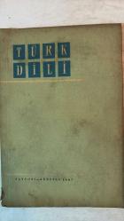 TÜRK DİLİ, AYLIK DİL VE YAZIN DERGİSİ - 1 AĞUSTOS 1967 SAYI: 191 HÜSEYİN BATUHAN: DİL DEVRİMİ ÜZERİNE DÜŞÜNCELER - FAZIL HÜSNÜ DAĞLARCA: DAR OLAN - O.A.A: YORUMLAR - NAHİT ULVİ AKGÜN: KELOĞLAN'IN SERÜVENLERİ - METİN AND: REŞAT NURİ GÜNTEKİN'İN CUMHURİYETTEN ÖNCEKİ TİYATRO ÇALIŞMALARI - ALİ PÜSKÜLLÜOĞLU: ÇÖLDE ÖLEN - İSMAİL HAKKI BALTACIOĞLU: TÜRK PLASTİK SANATLARI - ALİ RIZA ÖNDER: ÖRNEKLER ÜZERİNDE DÜŞÜNCELER - HALİL KOCAGÖZ: KÖYE GİDENİN ÇAĞRISI - MEHMET SEYDA: ÇOCUKSU - MEHMET TURAN YARAR: KÖKÜNÜ ARAYAN AĞAÇ - TARIK DURSUN K.: ASKERDEKİ OĞLUMUZ - AHMET ALTÜMSEK: ÖLÜ - İLHAN GEÇER: YASAK SEVGİ - AFET MUHTEREMOĞLU ÇIRAKMAN: BİR UYUMSUZLUK OLAYI - T.D.: AHMET KUTSİ TECER'İ YİTİRDİK   -  64 SAYFA
