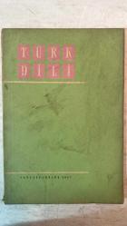 TÜRK DİLİ, AYLIK DİL VE YAZIN DERGİSİ - 1 EYLÜL 1967 SAYI: 192 TAHİR NEJAT GENCAN: EDAT TÜMLEÇLERİ - TAHSİN SARAÇ: ÇAĞLARDAN ÖFKELERİN GÖK GÜRLEMESİ - Ö.A.A: YORUMLAR - İBRAHİM ZEKİ BURDURLU: ATEŞE VERİYORUM EGE’Yİ - NEVZAT ÜSTÜN: BİR İNSAN - ERDOĞAN ALKAN: SİYAH GÜL - AHMET NADİR CANER: EZİK TUTKU - CAVİT ORHAN TÜTENGİL: İSTANBUL ÜNİVERSİTESİNDE TOPLUMBİLİM ÖĞRETİMİ VE ZİYA GÖKALP - OĞUZ KÂZIM ATOK: BOŞUNA OYUN - ÖZDEMİR NUTKU: ATOM ÇAĞI TİYATROSU ÜZERİNE DENEMELER - ŞAHİNKAYA DİL: SEVİ ORMANINDA - ADNAN ARDAĞI: MAYIS ÖZLEMİ - KÂMURAN ŞİPAL: DÖRT DUVAR - MEHMET GÜNER DEMİRAY: YURDUMUN ÇOCUKLARI - GÜLTEN AKIN: KIZLAR DEĞİRMENİ (RADYO OYUNU) - SABİH ŞENDİL: KONUŞAN ÇORAPLAR - M. BAŞARAN: KALIN MAVİ SES - İSMAİL ÂŞIKOĞLU: DÖNÜŞ  OLAYLAR VE GERÇEKLER-  80 SAYFA
