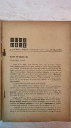 TÜRK DİLİ, AYLIK DİL VE YAZIN DERGİSİ - 1 EYLÜL 1967 SAYI: 192 TAHİR NEJAT GENCAN: EDAT TÜMLEÇLERİ - TAHSİN SARAÇ: ÇAĞLARDAN ÖFKELERİN GÖK GÜRLEMESİ - Ö.A.A: YORUMLAR - İBRAHİM ZEKİ BURDURLU: ATEŞE VERİYORUM EGE’Yİ - NEVZAT ÜSTÜN: BİR İNSAN - ERDOĞAN ALKAN: SİYAH GÜL - AHMET NADİR CANER: EZİK TUTKU - CAVİT ORHAN TÜTENGİL: İSTANBUL ÜNİVERSİTESİNDE TOPLUMBİLİM ÖĞRETİMİ VE ZİYA GÖKALP - OĞUZ KÂZIM ATOK: BOŞUNA OYUN - ÖZDEMİR NUTKU: ATOM ÇAĞI TİYATROSU ÜZERİNE DENEMELER - ŞAHİNKAYA DİL: SEVİ ORMANINDA - ADNAN ARDAĞI: MAYIS ÖZLEMİ - KÂMURAN ŞİPAL: DÖRT DUVAR - MEHMET GÜNER DEMİRAY: YURDUMUN ÇOCUKLARI - GÜLTEN AKIN: KIZLAR DEĞİRMENİ (RADYO OYUNU) - SABİH ŞENDİL: KONUŞAN ÇORAPLAR - M. BAŞARAN: KALIN MAVİ SES - İSMAİL ÂŞIKOĞLU: DÖNÜŞ  OLAYLAR VE GERÇEKLER-  80 SAYFA