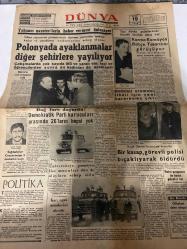 DÜNYA GAZETESİ - DOĞUM GÜNÜ HEDİYESİ (TURKISH NEWSPAPPER) - 19 ARALIK 1970 - SADECE TEK YAPRAKTIR -Süleyman Demirel-Cevdet Sunay-Mehmet Felek-Bedii Faik-Hikmet Usluata-Yabancı gazetecilerin haber vermesi önleniyor-Polonyada ayaklanmalar diğer şehirlere yayılıyor-Çatışmalarda çok sayıda ölü ve yaralı var işçi ve öğrencilerden sonra ev kadınları da ayaklandı-Karma Komisyon Bütçe Tasarısını görüşüyor-Bedelsiz otomobil ithali için yeni kararname çıktı-Dağ fare doğurdu-Demokratik Parti kurucuları arasında 26ların hepsi yok-Üniversiteye giremiyen lise mezunları dün de olaylara sebep oldu-Kaçan tutuklu Nazım Felek-Sağmalcılar Cezaevinden 2 mahkum kaçtı-Kar uçak seferlerini aksattı-Bir kasap görevli polisi bıçaklayarak öldürdü-Katil Dimitri linçten zor kurtuldu-Turist pasaportu ile hacca gidenler var-Politika-Geri kalmış memleketler ve iktisadi gelişme-CHP nin bayram bildirisi-Yedi İmza-Karga bana dedi ki-Pratik bilgiler-Sütlü salep hazırlayalım mı-Et nasıl kızartılır-Civil civil bir topluluk-