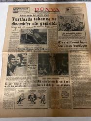DÜNYA GAZETESİ - DOĞUM GÜNÜ HEDİYESİ (TURKISH NEWSPAPPER) - 25 ARALIK 1970 - SADECE TEK YAPRAKTIR -Bedii Faik-Yavuz Yumur Aksu-Yurtlarda tabanca ve dinamitler ele geçirildi-İkibin polis iki yurdu aradı-Süresiz tatil edilen Ankara Tıp Fakültesi bugün açılıyor-Aç mı kalalım yoksa ölelim mi diyorlar-Devlet Gemi İnşa Kurumu kuruluyor-Doğuda karakış hüküm sürüyor-Damı çöken evde iki kişi öldü dört yaralı var-Cezaevi kaçağı altı mahkum yakalandı-Oğuzlaşmanın defilesi büyük ilgi gördü-Pik satışlarının da serbest bırakıldığı açıklandı-Belediye gecekondunun kaynağı yok ondan şikayetçi-Politika-Atatürk toplum için faydalı olan kapitalist düzene karşı değildir-Atatürk devrimleri ve Rus ihtilali-Karga bana dedi ki-Pratik bilgiler-Portakal likörü yapmak ister misiniz-Erk kalıplarının paslanmaması için ne yapmalısınız-Kadınlarda kıl neden çıkmaktadır-Camların temizliği nasıl olmalı-Kıymalı su böreği yapalım mı-Yedi İmza-Osmanlı Sarayına Üniversite Enderun-Dr Cat-Bozz