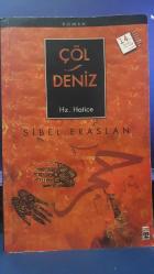 ÇÖL DENİZ - HZ. HATİCE