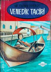 Dünya Edebiyatı - VENEDİK TACİRİ