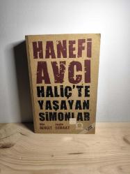 Haliç'te Yaşayan Simonlar - Dün Devlet Bugün Cemaat