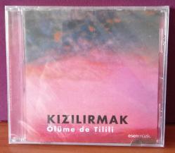 Ölüme de Tilili (CD) Kızılırmak