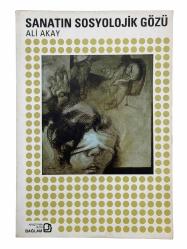 Sanatın sosyolojik gözü