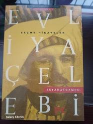EVLİYA ÇELEBİ SEYAHATNAMESİ SEÇME HİKAYELER