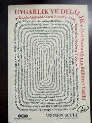 UYGARLIK VE DELİLİK (AKIL HASTALIĞININ KÜLTÜREL TARİHİ)