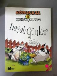KOMİKAZE 11 - NEŞELİ GÜNLER
