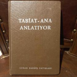 Tabiat - Ana Anlatıyor