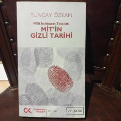 MİLLİ İSTİHBARAT TEŞKİLATI - MİT'İN GİZLİ TARİHİ